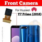 Huawei Y7 Prime 2018 Front Camera Buy Now At Mughal G Mobile