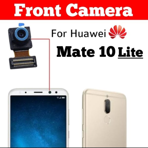 Huawei Mate 10 Lite Front Camera Price in Pakistan At Mughal G Mobile